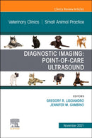 Diagnostic Imaging: Point-of-care Ultrasound, An Issue of Veterinary Clinics of North America: Small Animal Practice : Volume 51-6-9780323897525