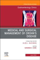 Medical and Surgical Management of Crohn's Disease, An Issue of Gastroenterology Clinics of North America : Volume 51-2-9780323897709
