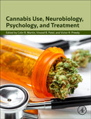 Cannabis Use, Neurobiology, Psychology, and Treatment-9780323898621