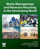 Waste Management and Resource Recycling in the Developing World-9780323904636