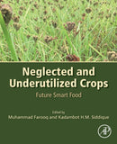 Neglected and Underutilized Crops : Future Smart Food-9780323905374