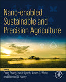 Nano-enabled Sustainable and Precision Agriculture-9780323912334