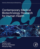 Contemporary Medical Biotechnology Research for Human Health-9780323912518