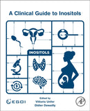 A Clinical Guide to Inositols-9780323916738