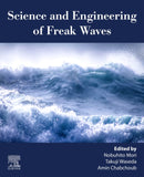 Science and Engineering of Freak Waves-9780323917360