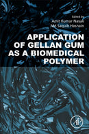 Application of Gellan Gum as a Biomedical Polymer-9780323918152