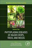 Phytoplasma Diseases of Major Crops, Trees, and Weeds-9780323918978