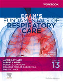 Workbook for Egan''s Fundamentals of Respiratory Care