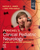 Fenichel's Clinical Pediatric Neurology-9780323932011