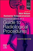 Chapman & Nakielny's Guide to Radiological Procedures-9780323933636