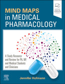 Mind Maps in Medical Pharmacology : A Study Resource and Review for PA, NP, and Medical Students and Clinicians-9780323934633