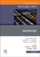 Meningioma, An Issue of Neurosurgery Clinics of North America : Volume 34-3-9780323938495