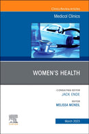 Women's Health, An Issue of Medical Clinics of North America : Volume 107-2-9780323939270