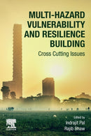 Multi-Hazard Vulnerability and Resilience Building : Cross Cutting Issues-9780323956826