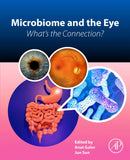 Microbiome and the Eye : What's the Connection?-9780323983389