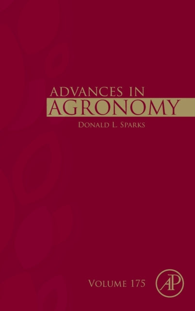 Advances in Agronomy : Volume 175-9780323989596