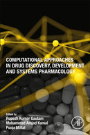 Computational Approaches in Drug Discovery, Development and Systems Pharmacology-9780323991377
