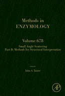 Scattering Methods in Structural Biology Part B : Volume 678-9780323991810