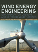 Wind Energy Engineering : A Handbook for Onshore and Offshore Wind Turbines-9780323993531