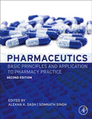 Pharmaceutics : Basic Principles and Application to Pharmacy Practice-9780323997966