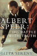 Albert Speer: His Battle With Truth-9780330346979