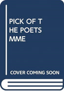 PICK OF THE POETS MME