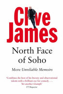 North Face of Soho : More Unreliable Memoirs-9780330481274
