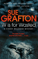 W is for Wasted-9780330512794
