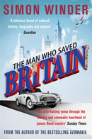 The Man Who Saved Britain-9780330544450