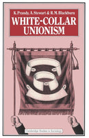 White-Collar Unionism-9780333328903