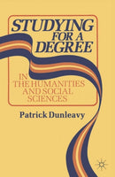 Studying for a Degree : In the Humanities and Social Sciences-9780333418420