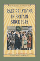 Race Relations in Britain Since 1945-9780333621158