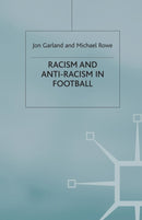 Racism and Anti-Racism in Football-9780333964224