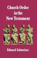 Church Order in the New Testament-9780334002246
