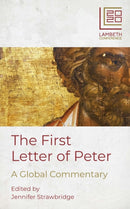 The First Letter of Peter : A Global Commentary-9780334058878