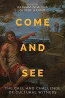 Come and See