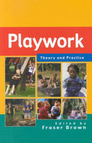 Playwork: Theory and Practice-9780335209446
