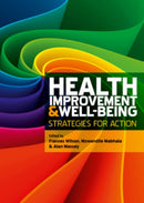 Health Improvement and Well-Being: Strategies for Action-9780335244959