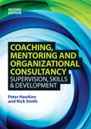 Coaching, Mentoring and Organizational Consultancy: Supervision, Skills and Development-9780335247141