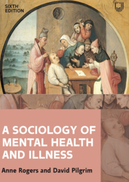 A Sociology of Mental Health and Illness 6e-9780335248483