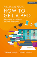 How to Get a PhD: A Handbook for Students and Their Supervisors-9780335249510
