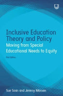 Inclusive Education Theory and Policy: Moving from Special Educational Needs to Equity-9780335250394