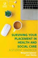 Surviving your Placement in Health and Social Care-9780335251100