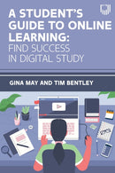 A Student's Guide to Online Learning: Finding Success in Digital Study-9780335251629