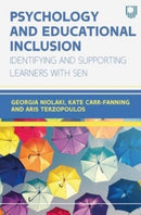 Psychology and Educational Inclusion: Identifying and Supporting Learners with SEN-9780335251780