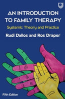 An Introduction to Family Therapy: Systemic Theory and Practice-9780335251827