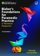 Blaber's Foundations for Paramedic Practice: A Theoretical Perspective 4e-9780335252732