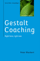 Gestalt Coaching: Right Here, Right Now-9780335264568