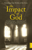 The Impact of God : Soundings from St John of the Cross-9780340612576