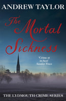 The Mortal Sickness : The Lydmouth Crime Series Book 2-9780340617144